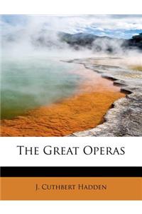 The Great Operas