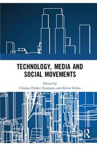 Technology, Media and Social Movements