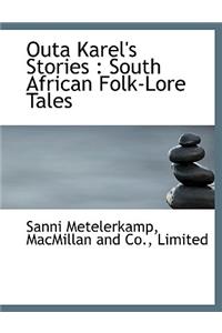 Outa Karel's Stories