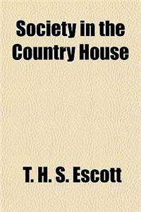 Society in the Country House
