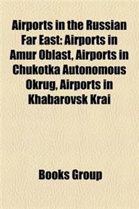 Airports in the Russian Far East