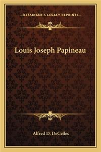 Louis Joseph Papineau