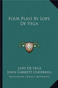 Four Plays By Lope De Vega