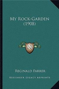 My Rock-Garden (1908)