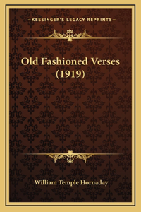 Old Fashioned Verses (1919)