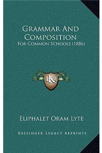 Grammar And Composition