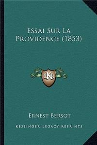 Essai Sur La Providence (1853)