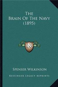 The Brain Of The Navy (1895)