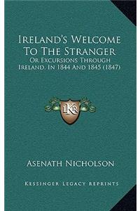 Ireland's Welcome To The Stranger