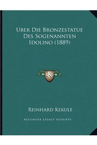 Uber Die Bronzestatue Des Sogenannten Idolino (1889)