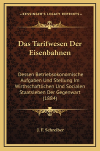 Das Tarifwesen Der Eisenbahnen