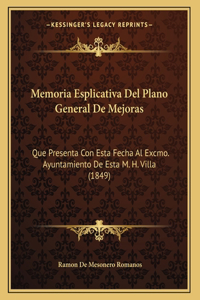 Memoria Esplicativa Del Plano General De Mejoras