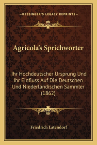 Agricola's Sprichworter