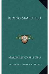 Riding Simplified