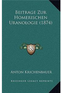Beitrage Zur Homerischen Uranologie (1874)