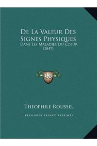 de La Valeur Des Signes Physiques