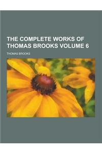 The Complete Works of Thomas Brooks Volume 6