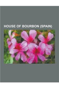 House of Bourbon (Spain)