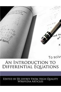 An Introduction to Differential Equations
