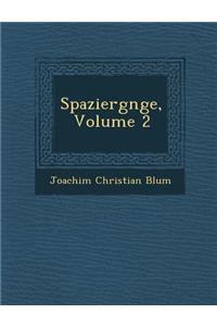 Spazierg Nge, Volume 2