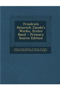 Friedrich Heinrich Jacobi's Werke, Erster Band