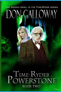 Time-Ryder Powerstone Book Two