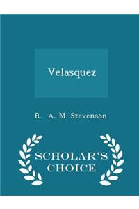 Velasquez - Scholar's Choice Edition
