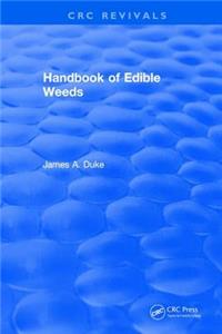 Handbook of Edible Weeds