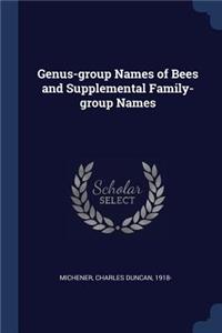 Genus-group Names of Bees and Supplemental Family-group Names