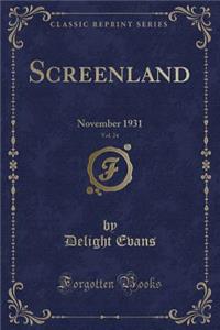 Screenland, Vol. 24
