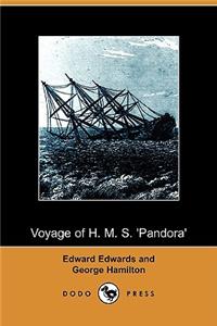 Voyage of H. M. S. 'Pandora'