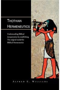Thothian Hermeneutics