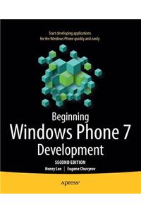 Beginning Windows Phone 7 Development