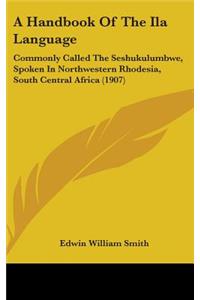Handbook Of The Ila Language
