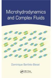 Microhydrodynamics and Complex Fluids