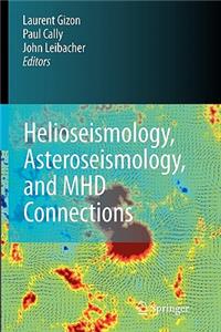 Helioseismology, Asteroseismology, and Mhd Connections