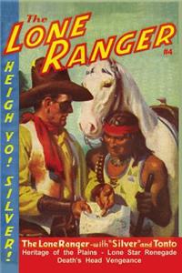 The Lone Ranger #4