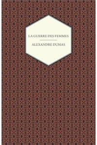La Guerre Des Femmes