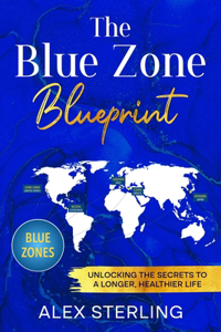 Blue Zone Blueprint