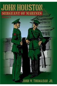 John Houston: Sergeant of Marines