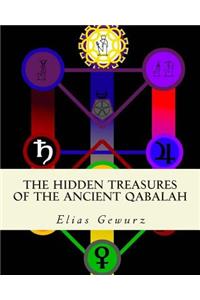 Hidden Treasures of The Ancient Qabalah