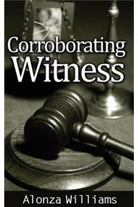 Corroborating Witness