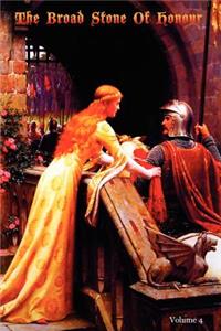 The Broad Stone Of Honour