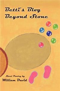 Betti's Blog Beyond Stone