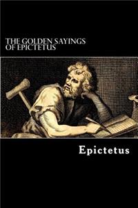 Golden Sayings of Epictetus