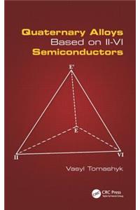 Quaternary Alloys Based on II - VI Semiconductors