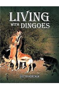 Living with Dingoes