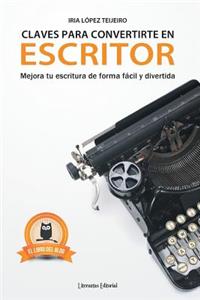 Claves para convertirte en escritor