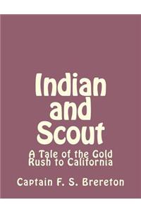 Indian and Scout
