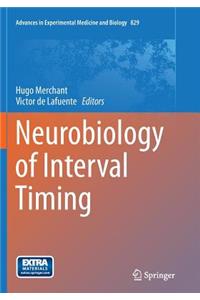 Neurobiology of Interval Timing
